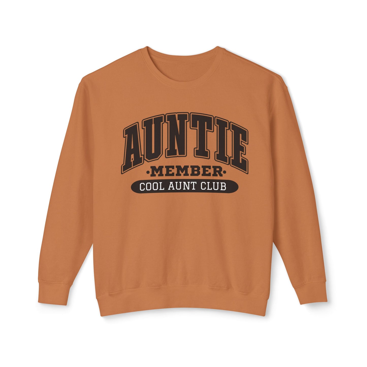Sweatshirt- Cool Auntie Club