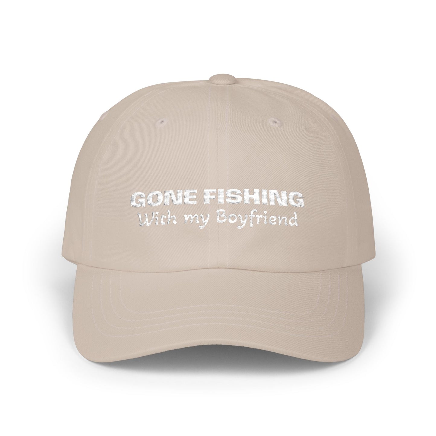 Classic Dad Cap: Fishing with my Boyfriend
