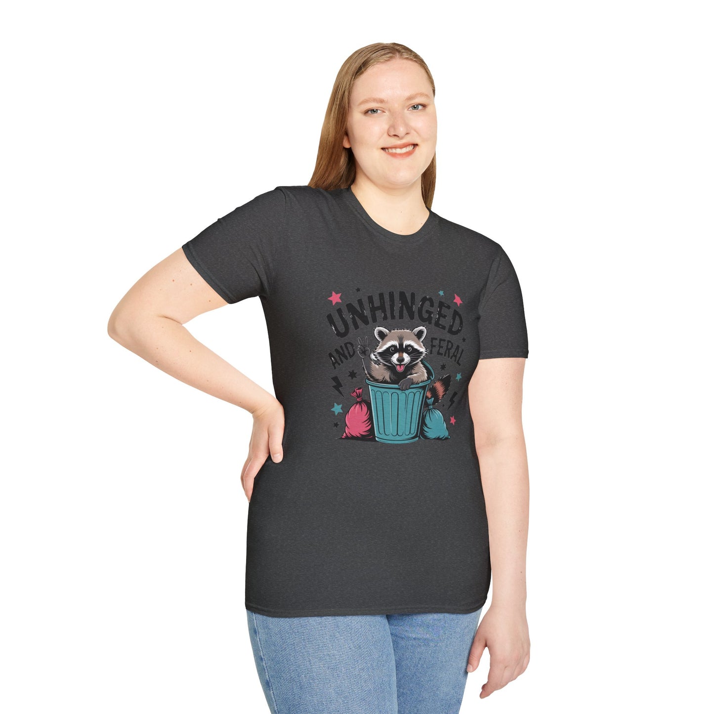 T-Shirt: Unhinged and Feral