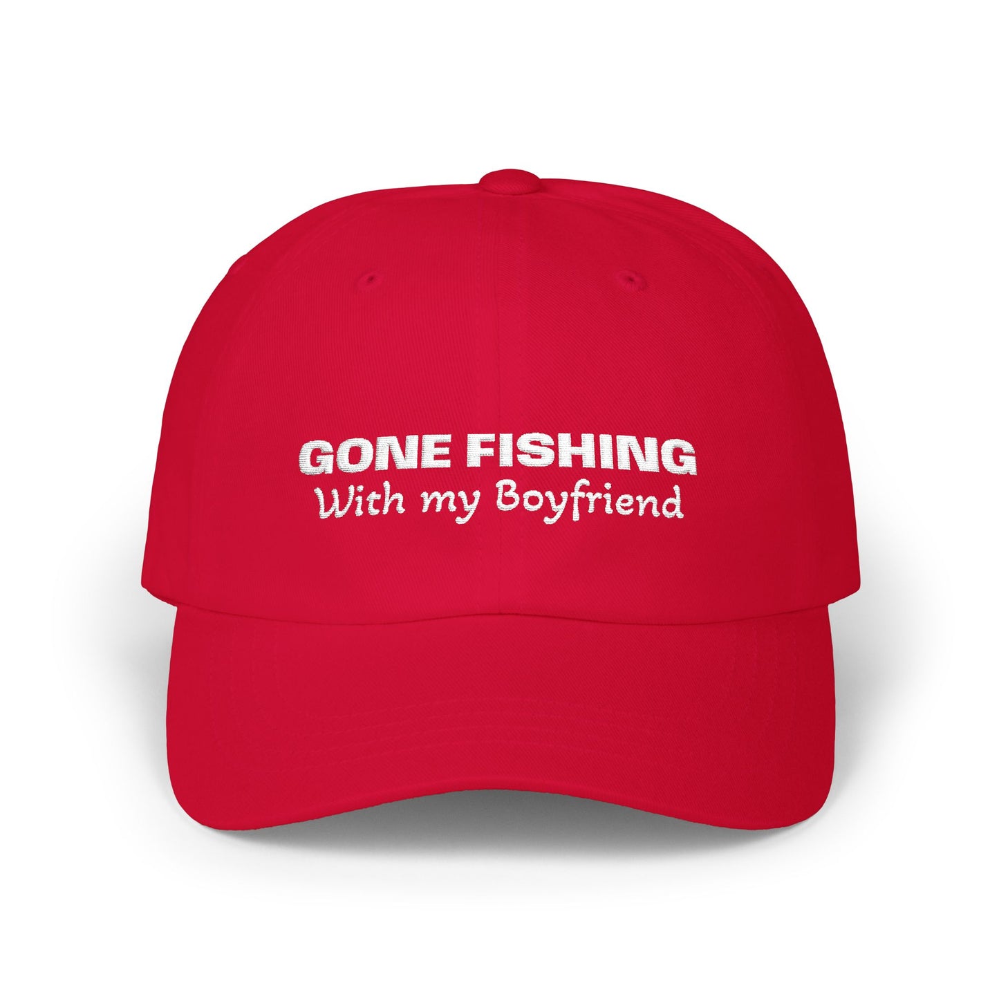 Classic Dad Cap: Fishing with my Boyfriend