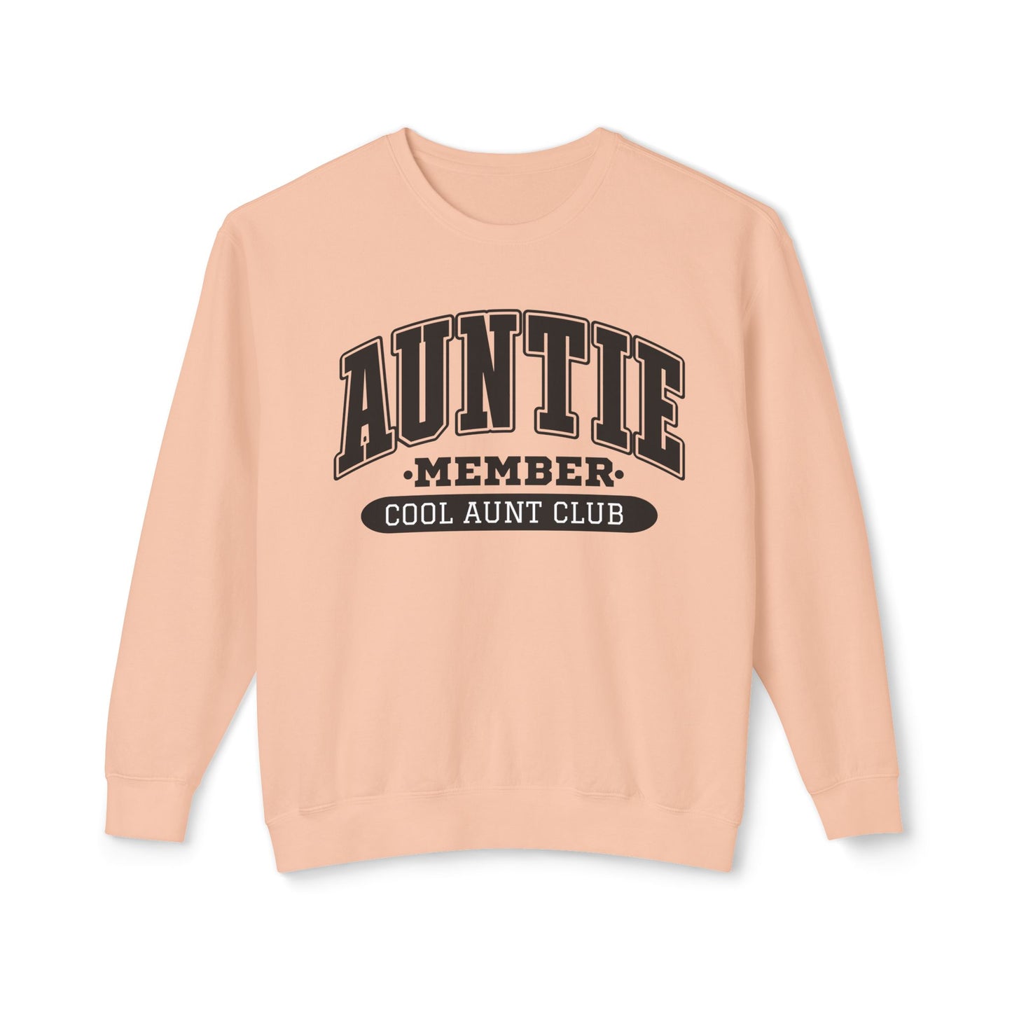 Sweatshirt- Cool Auntie Club