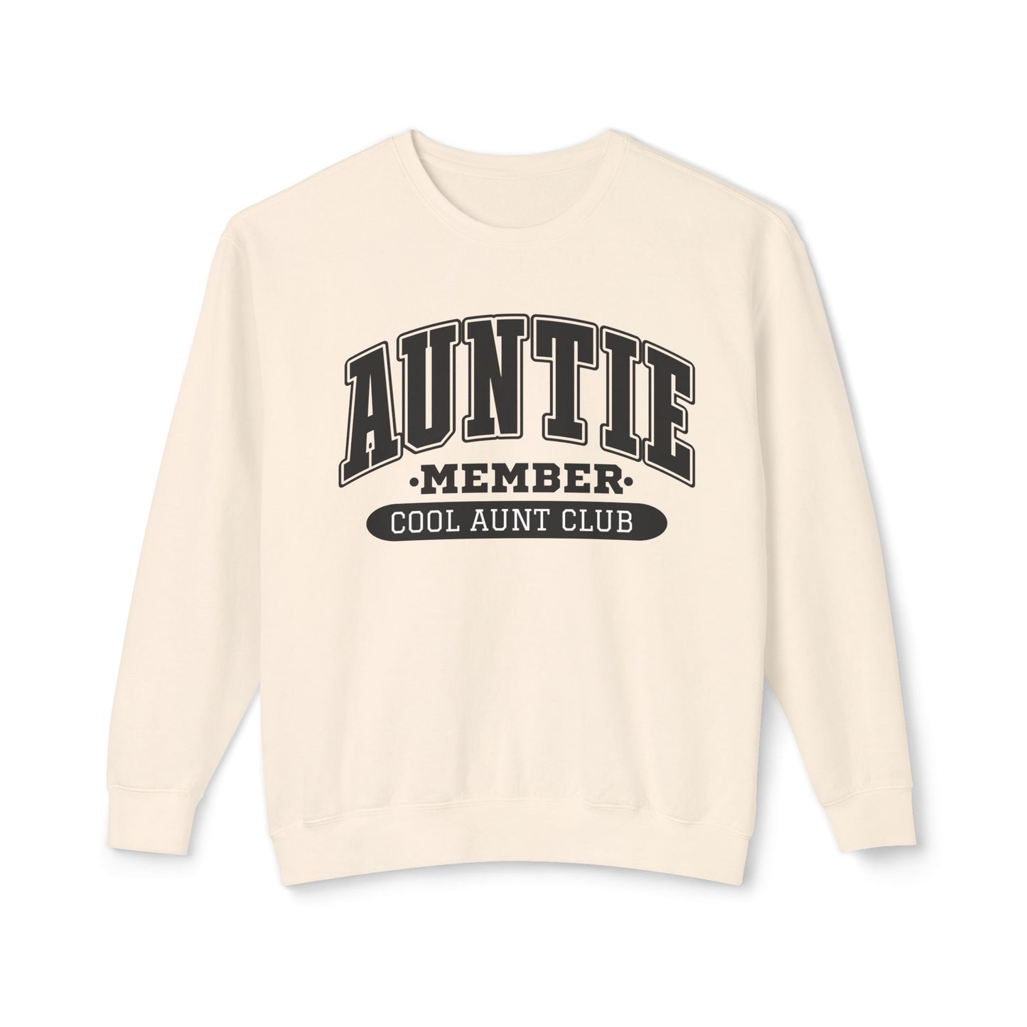 Sweatshirt- Cool Auntie Club