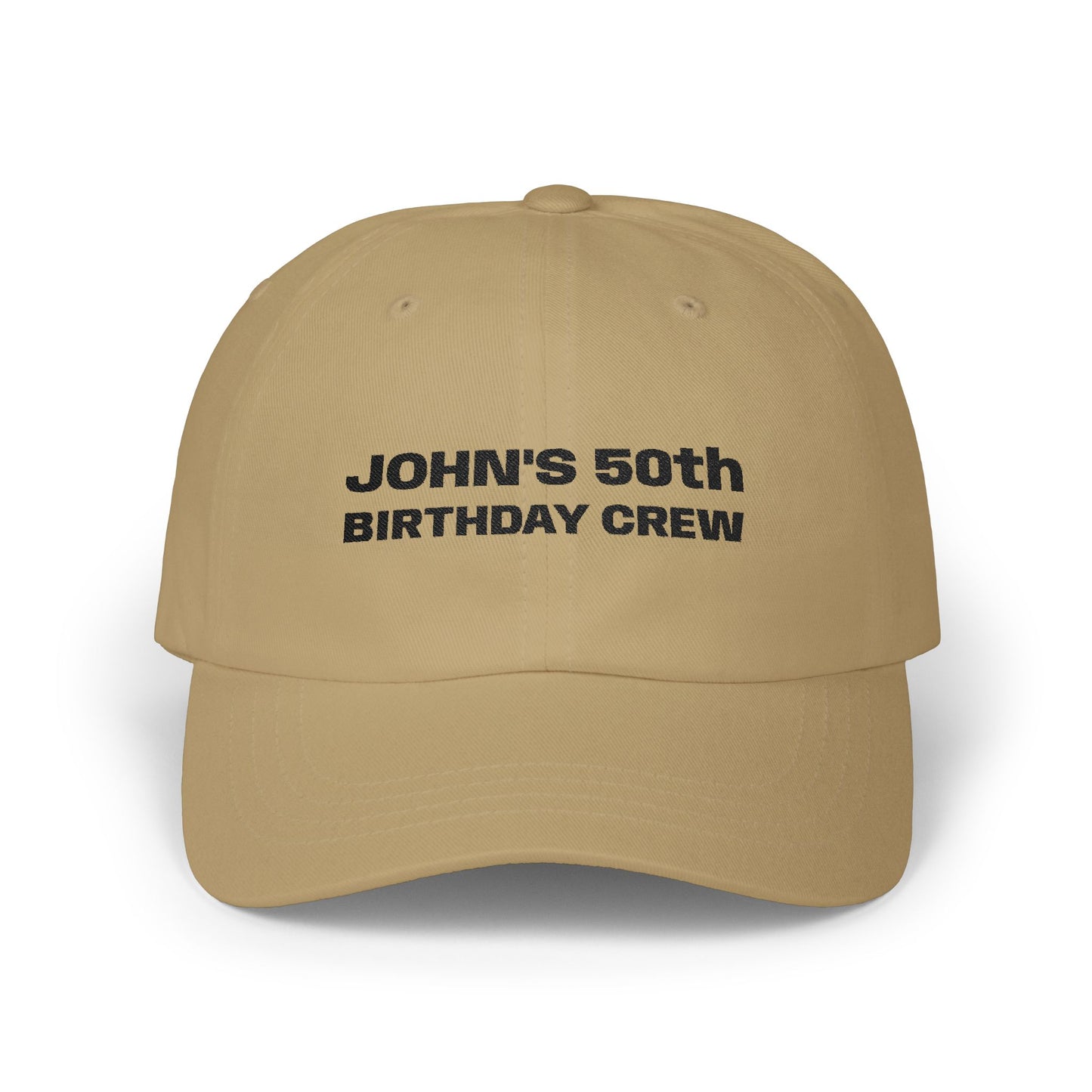 Dad Cap - John’s 50th Birthday Crew Hat (Customizable)