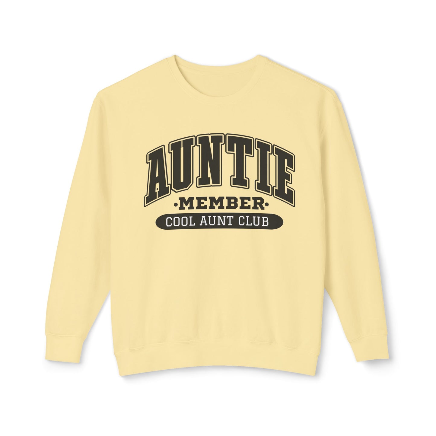 Sweatshirt- Cool Auntie Club